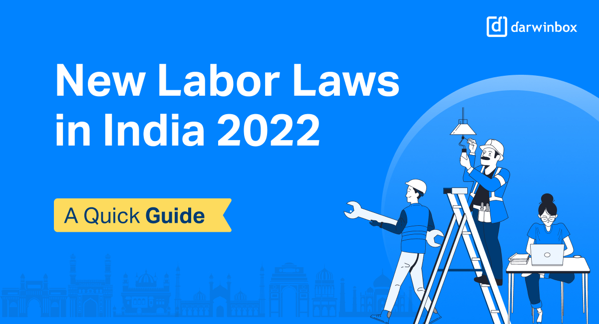 Infographic New Labor Laws in India 2022 at a Glance